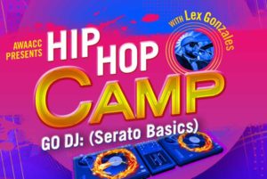 Hip Hip Camp: Go DJ (Serato Basics)